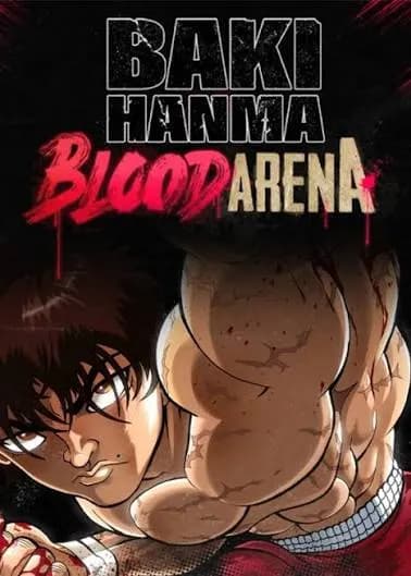 Baki Hanma: Blood Arena