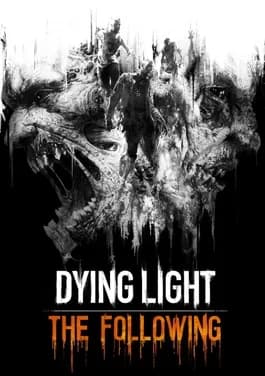 Dying Light: The Following Download Highly Compressed